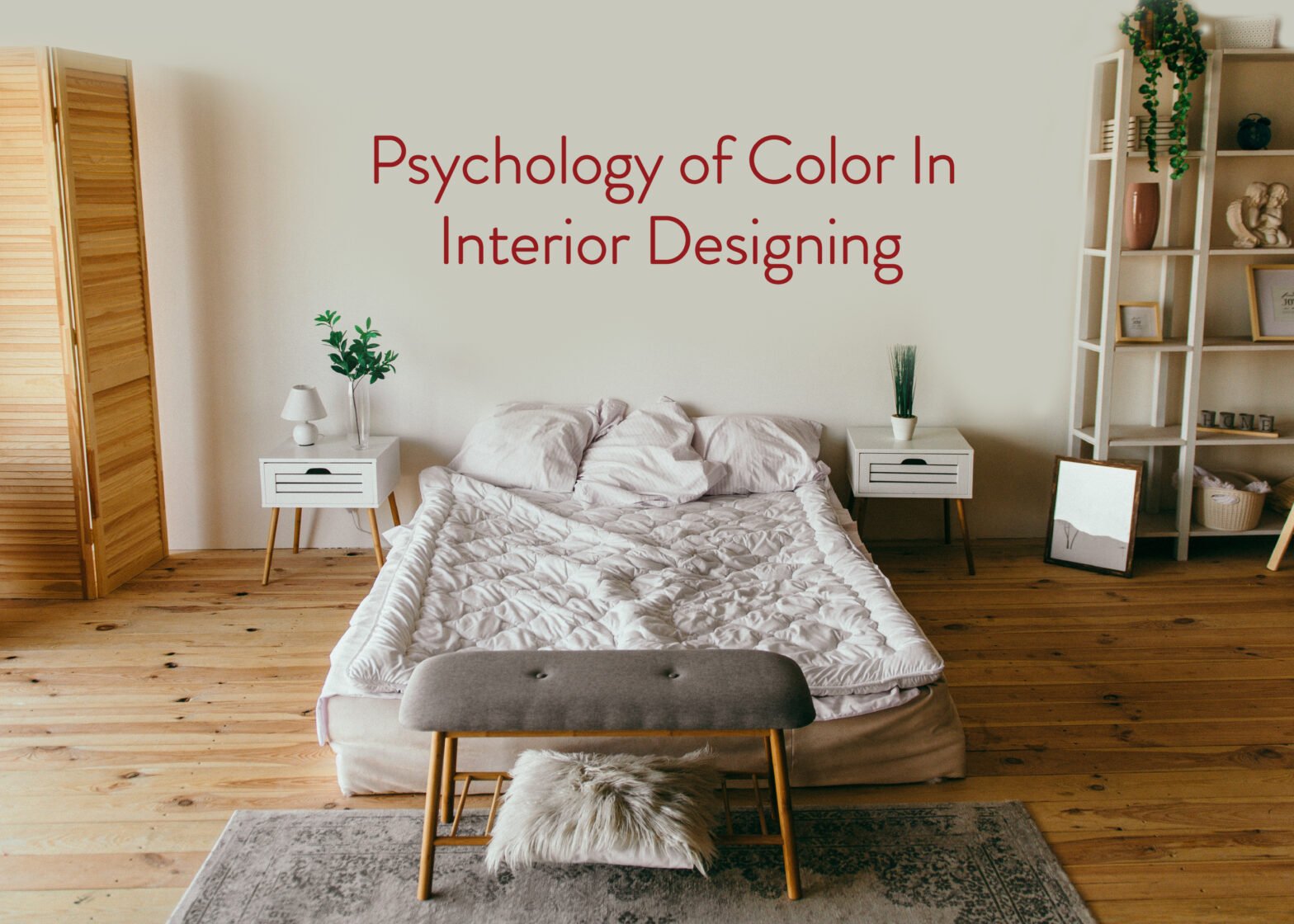 Psychology of Color In Interior Designing